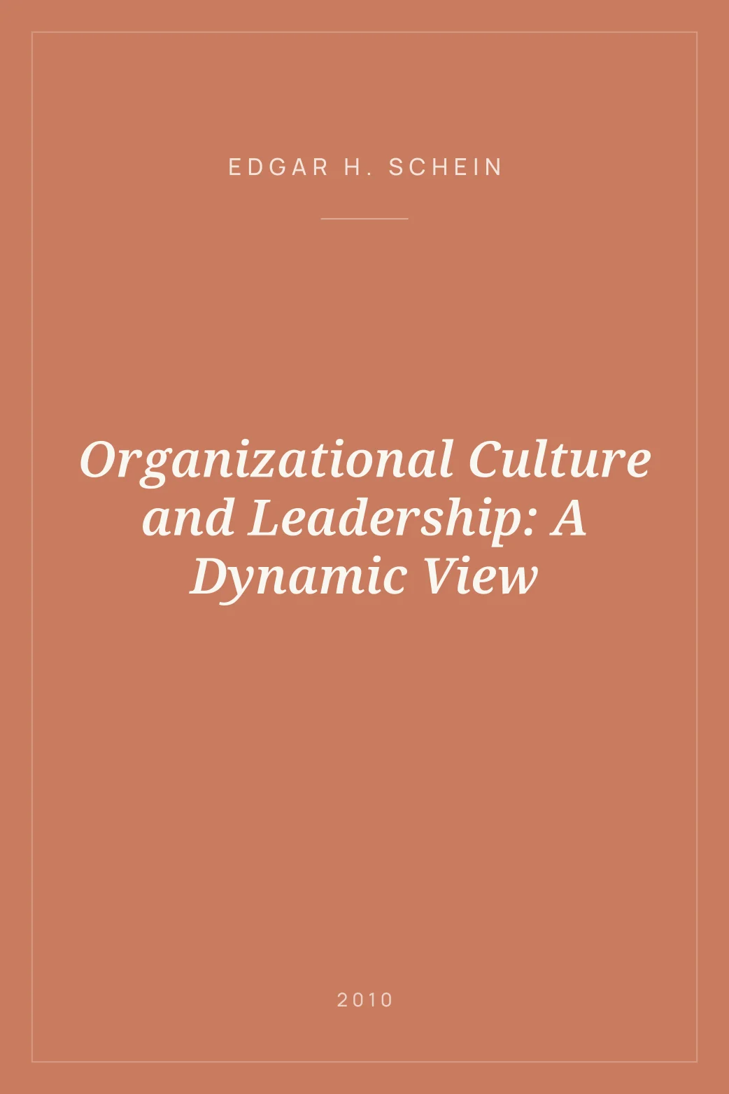 Portada de Organizational Culture and Leadership: A Dynamic View