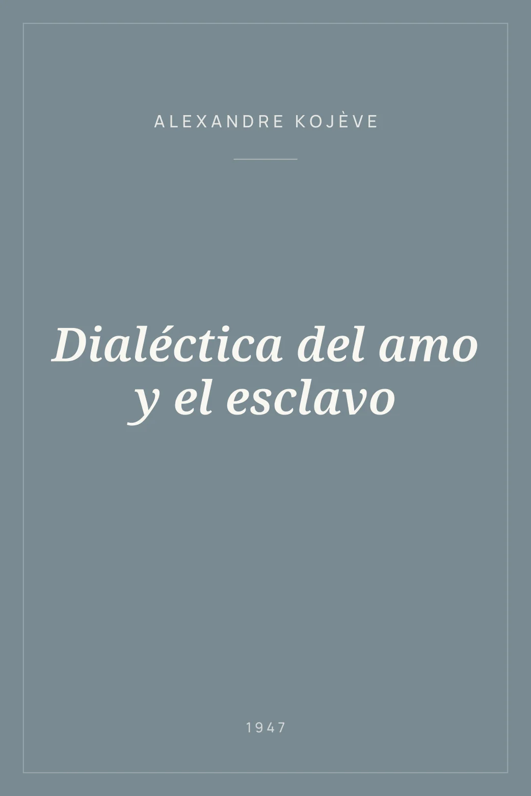 Portada de Dialéctica del amo y el esclavo