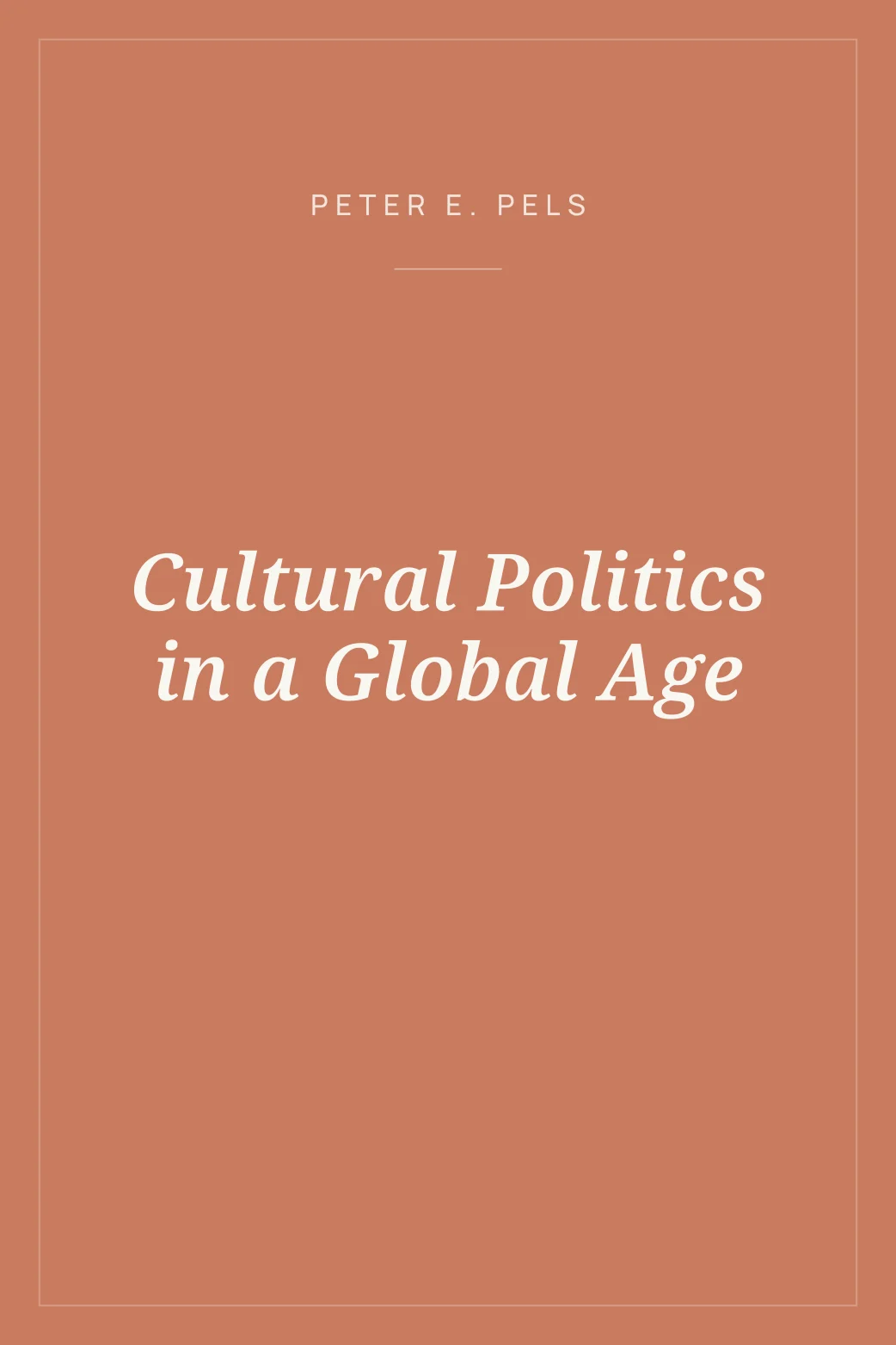 Portada de Cultural Politics in a Global Age