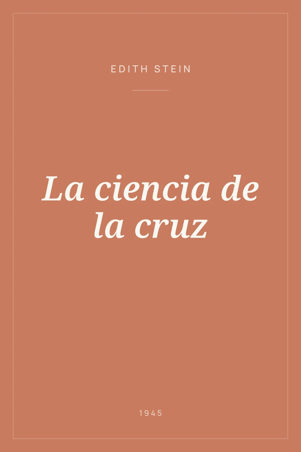Portada de La ciencia de la cruz