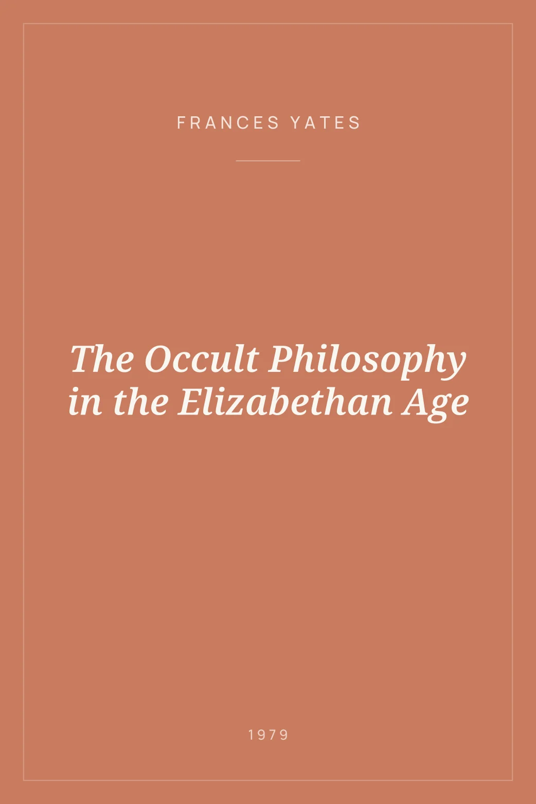 Portada de The Occult Philosophy in the Elizabethan Age