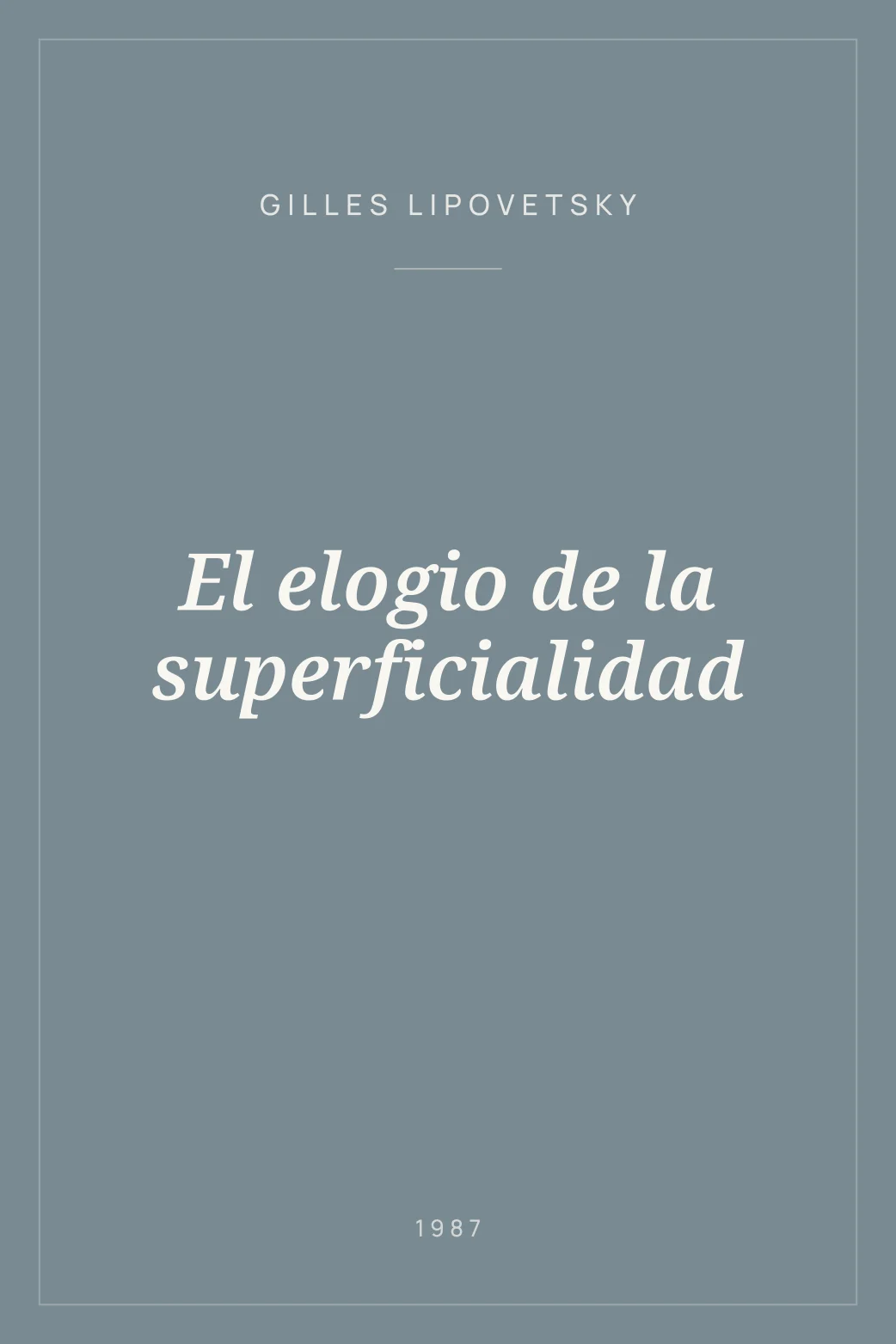 Portada de El elogio de la superficialidad
