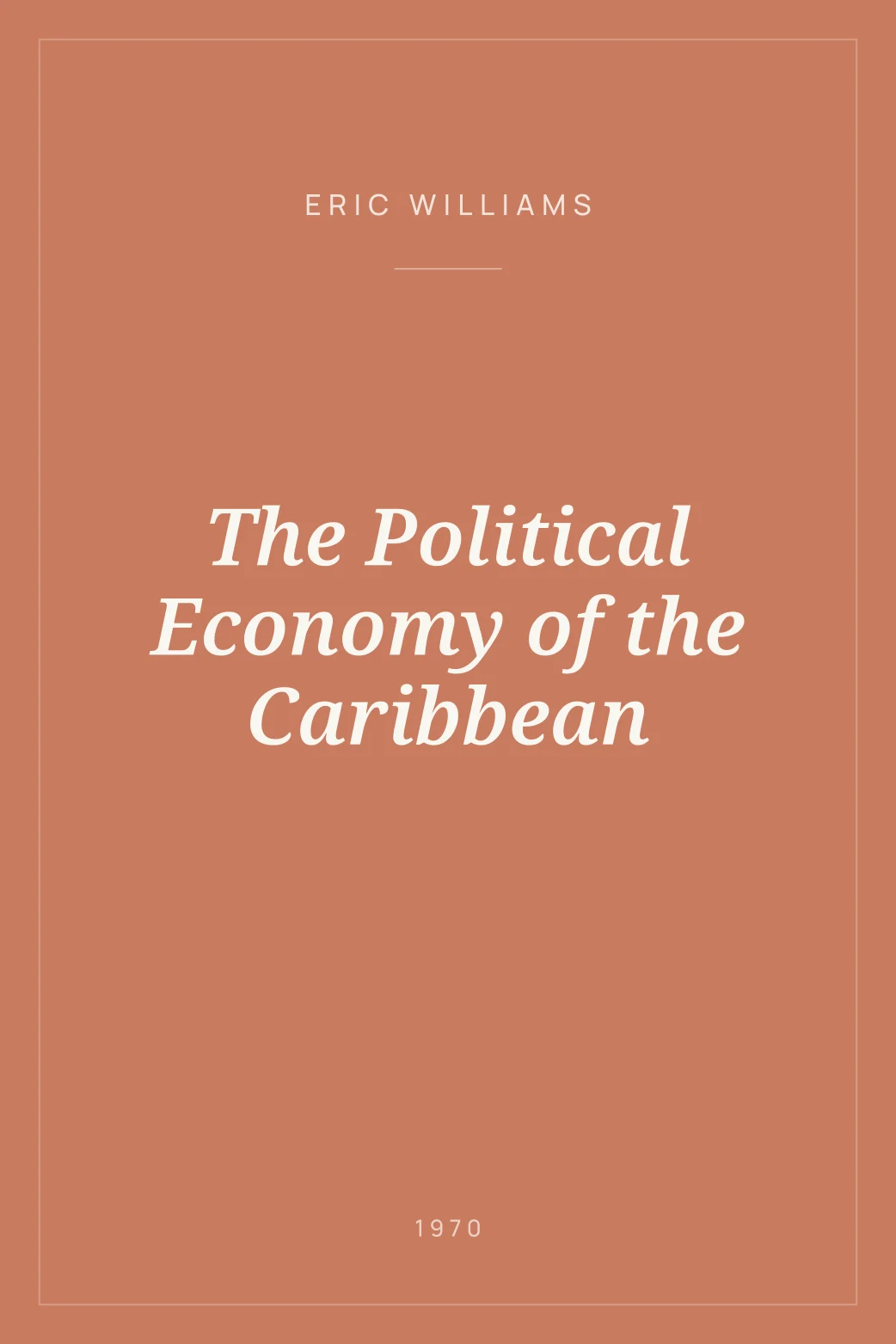 Portada de The Political Economy of the Caribbean