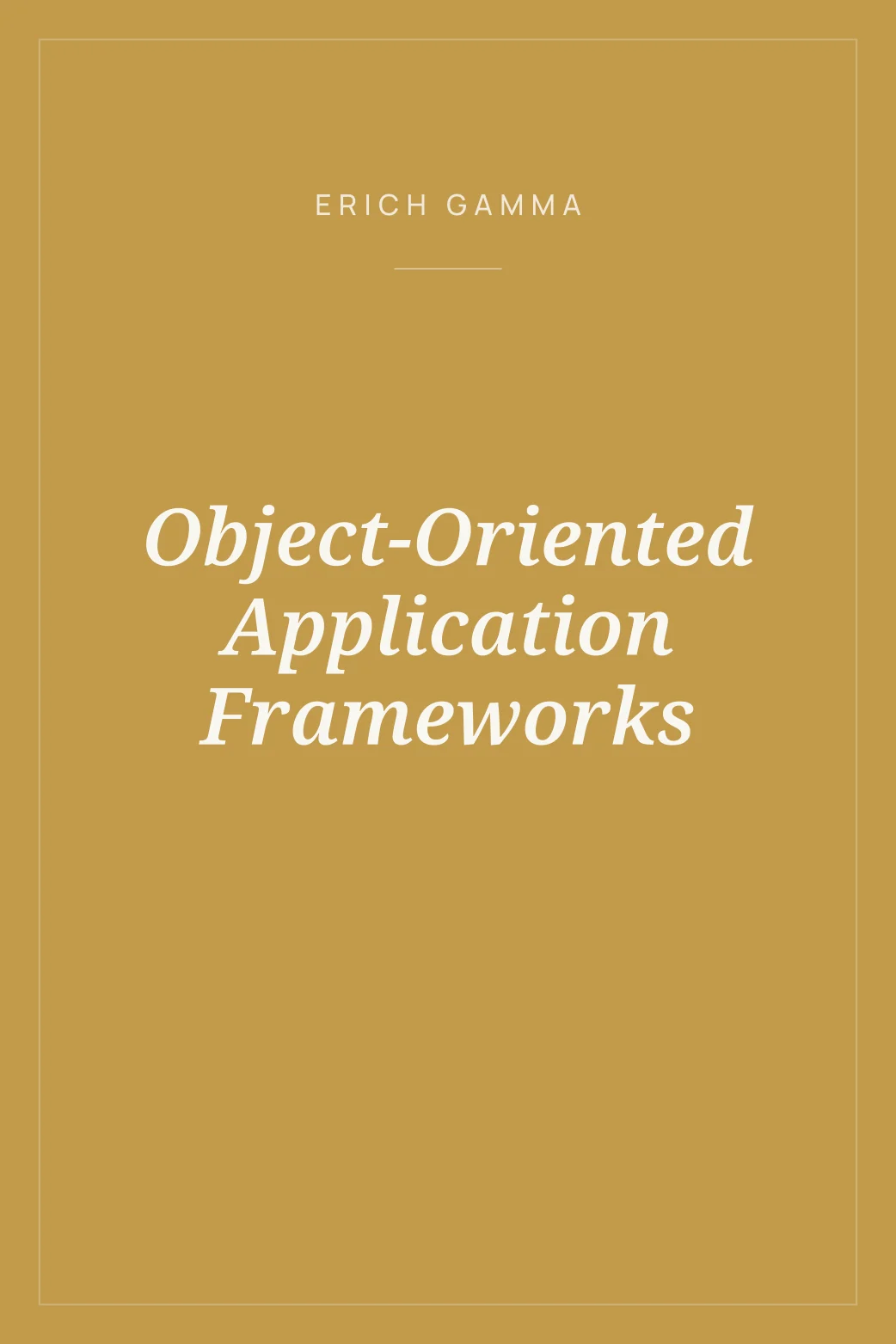 Portada de Object-Oriented Application Frameworks
