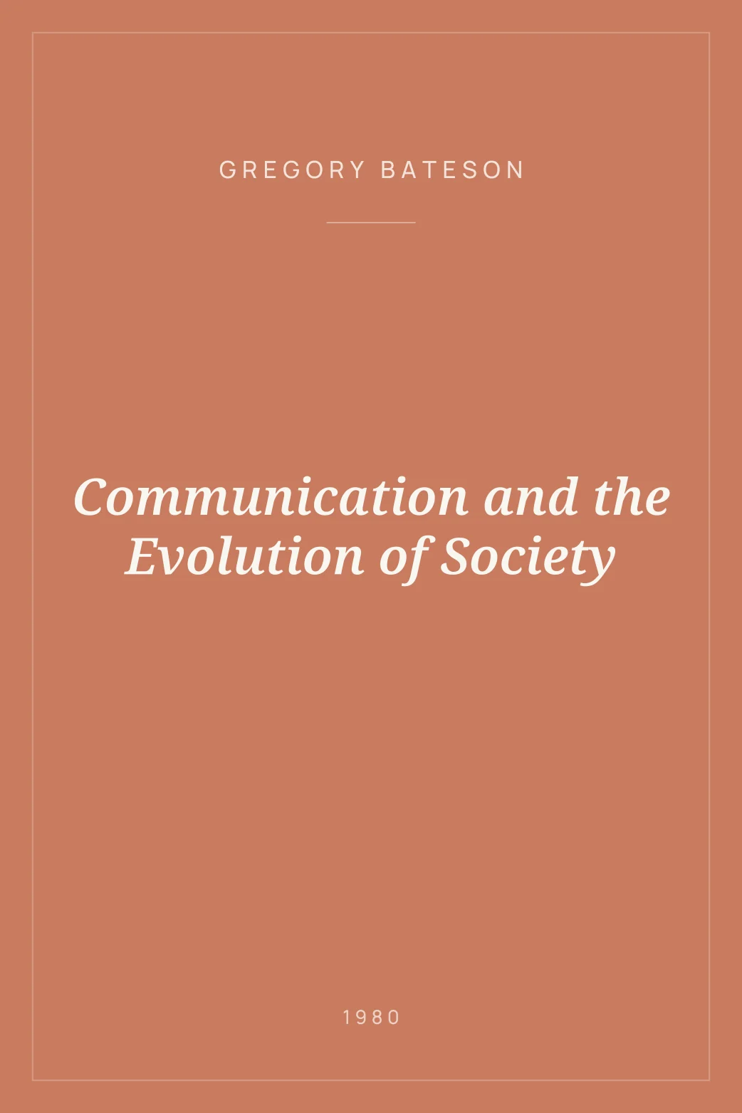 Portada de Communication and the Evolution of Society
