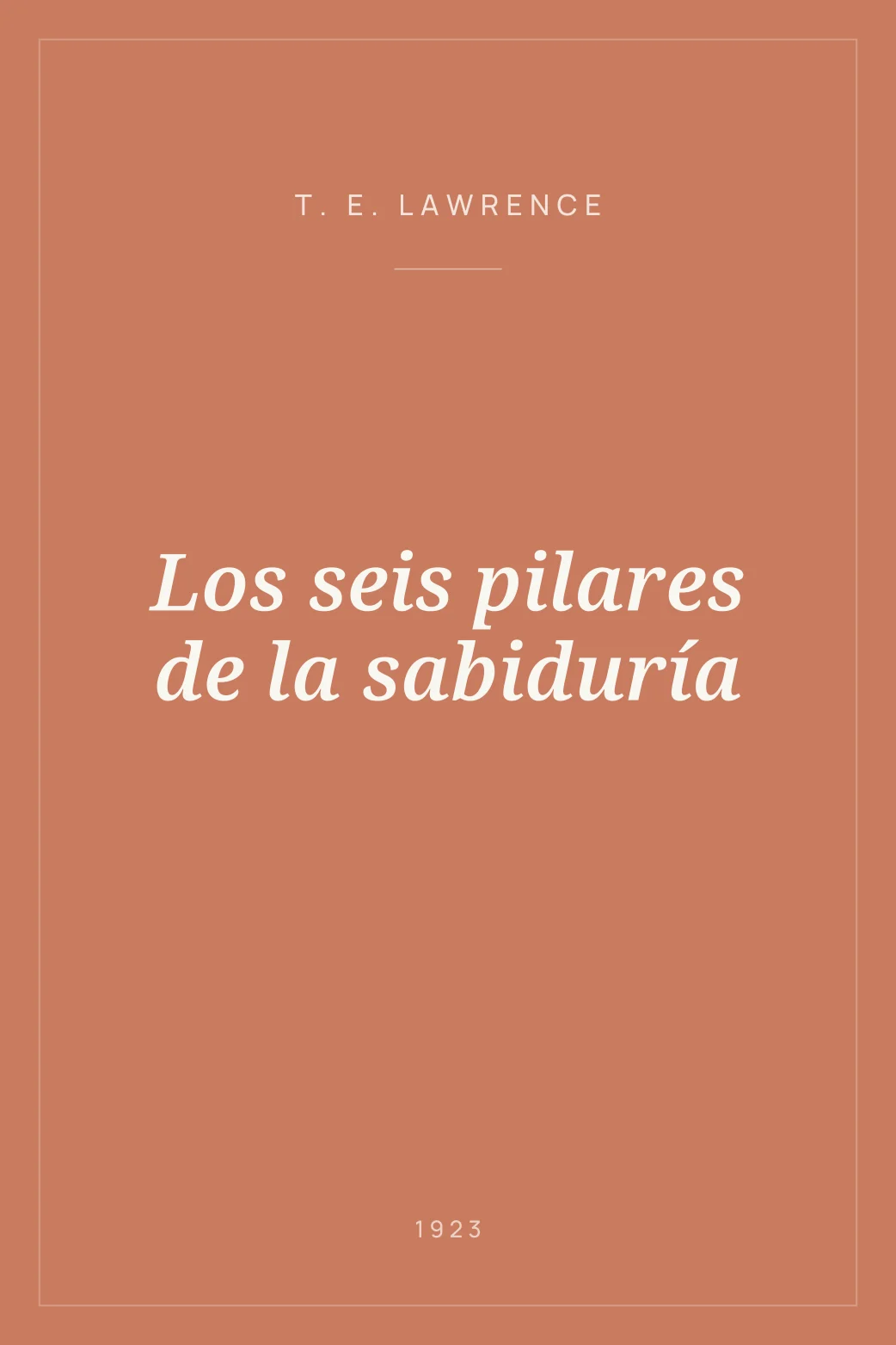 Portada de Los seis pilares de la sabiduría