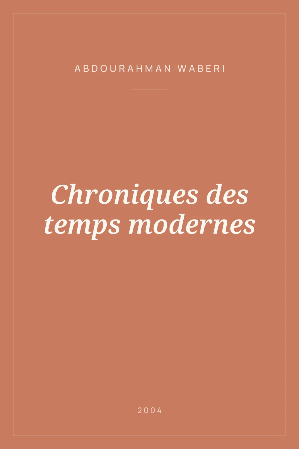 Portada de Chroniques des temps modernes