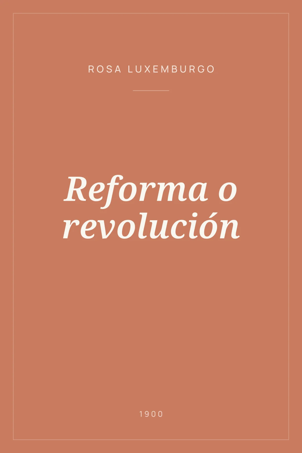 Portada de Reforma o revolución