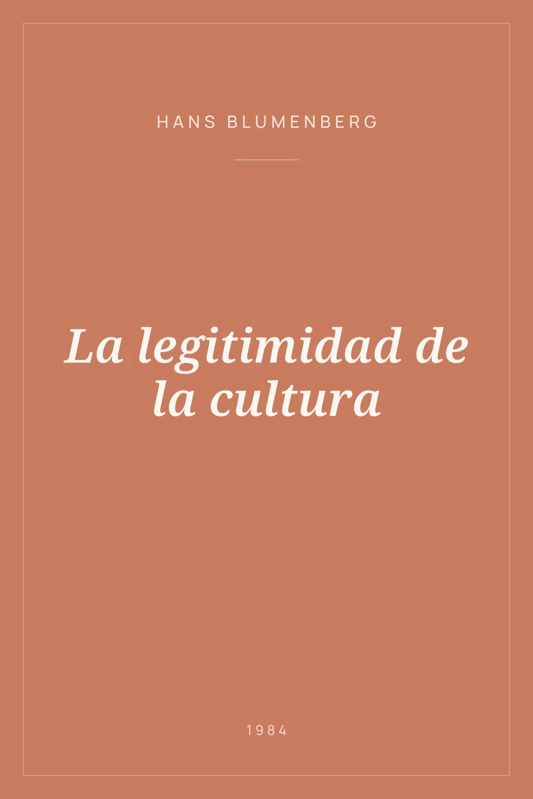 Portada de La legitimidad de la cultura
