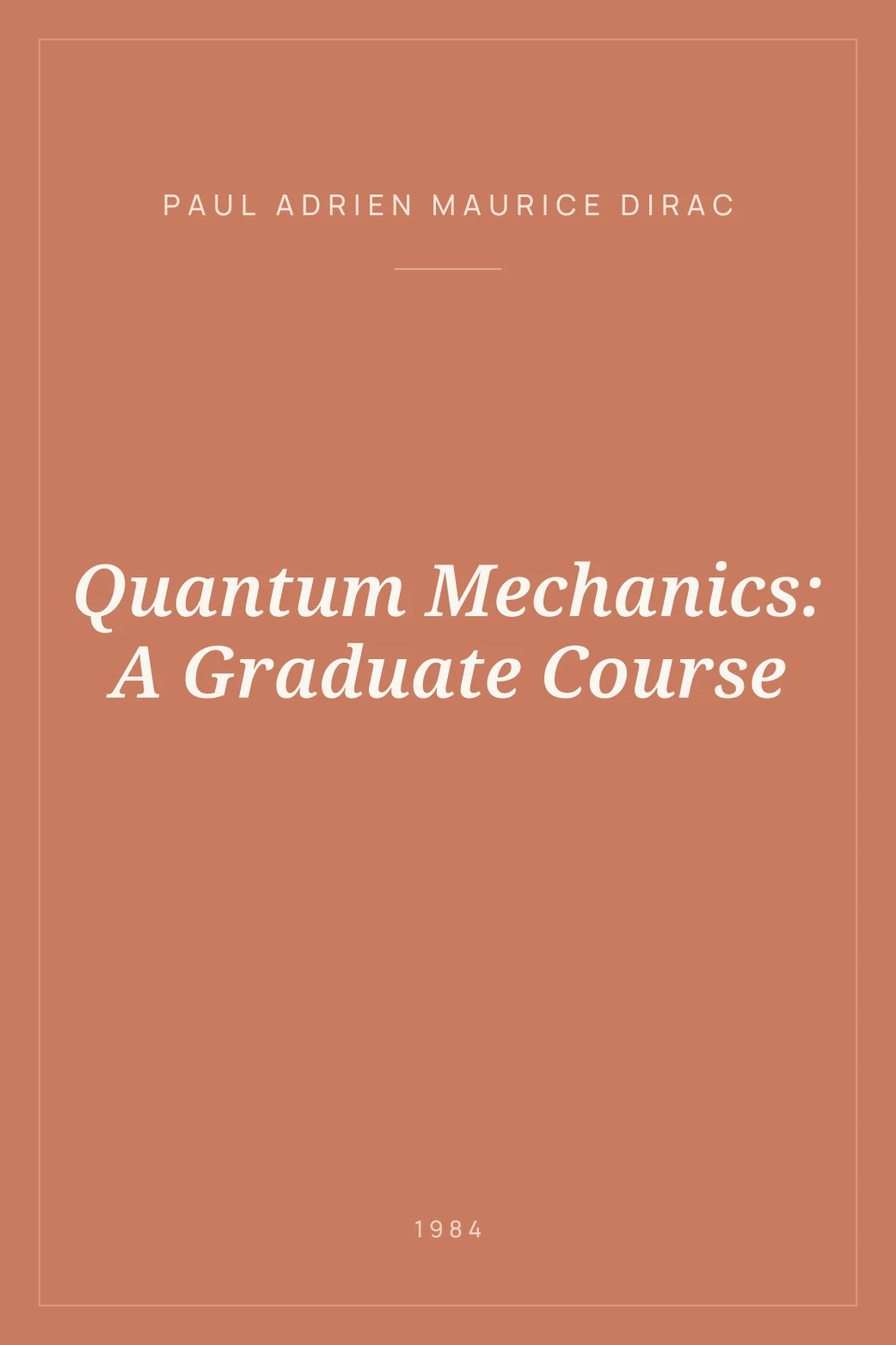 Portada de Quantum Mechanics: A Graduate Course