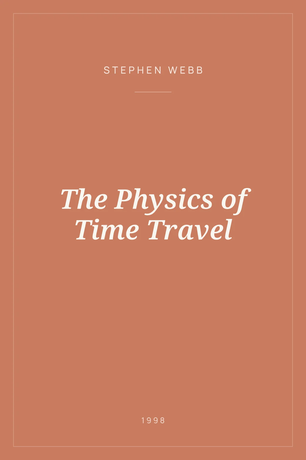 Portada de The Physics of Time Travel