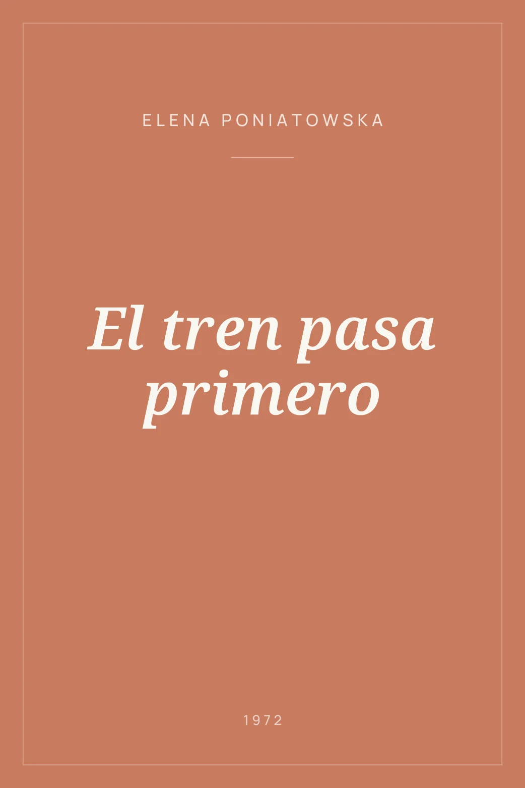 Portada de El tren pasa primero