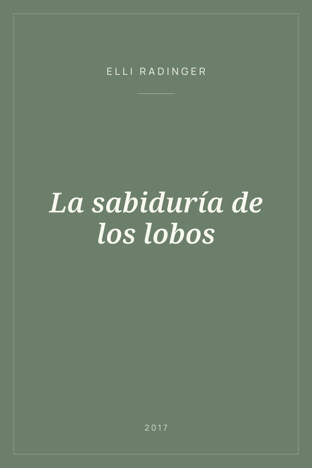 Portada de La sabiduría de los lobos