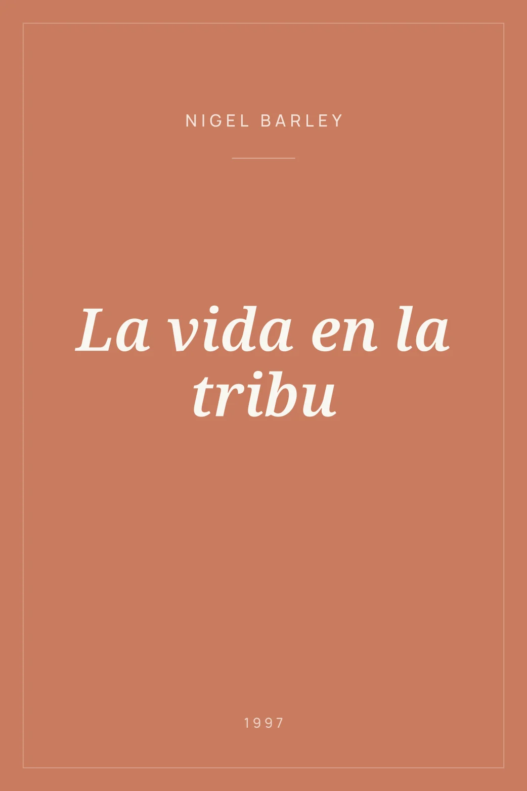 Portada de La vida en la tribu