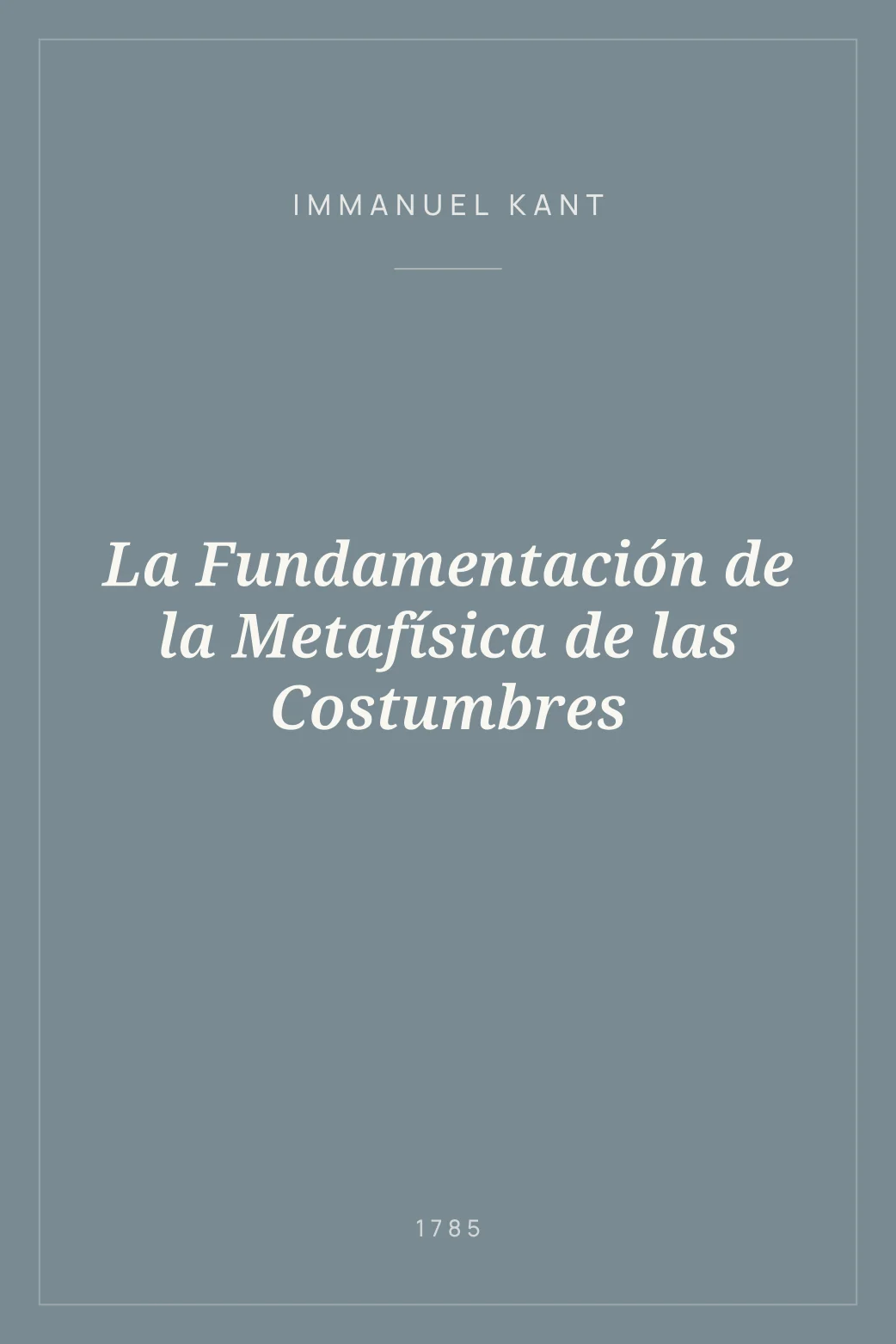 Portada de La Fundamentación de la Metafísica de las Costumbres