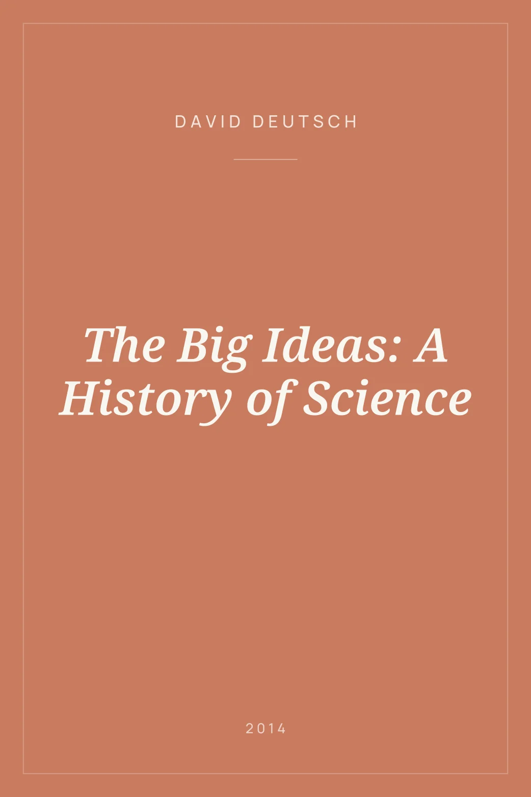 Portada de The Big Ideas: A History of Science