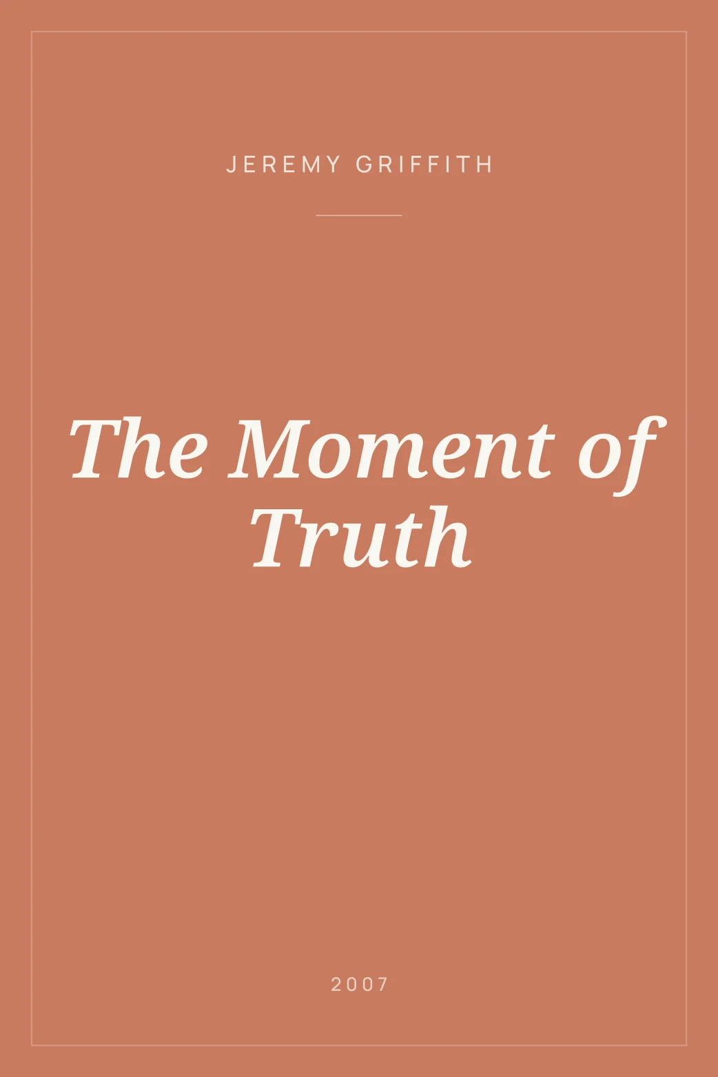 Portada de The Moment of Truth