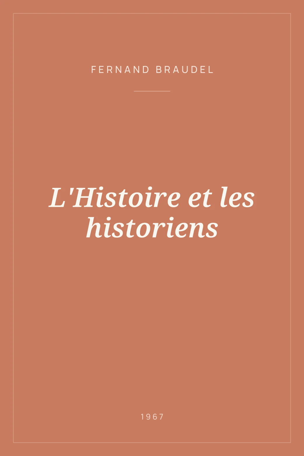 Portada de L'Histoire et les historiens
