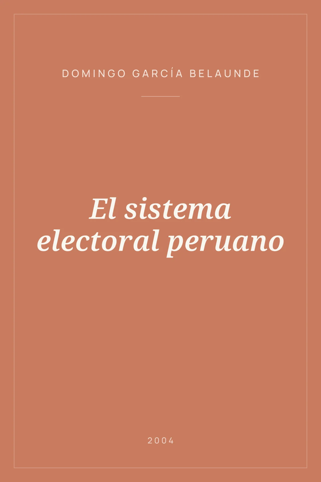 Portada de El sistema electoral peruano