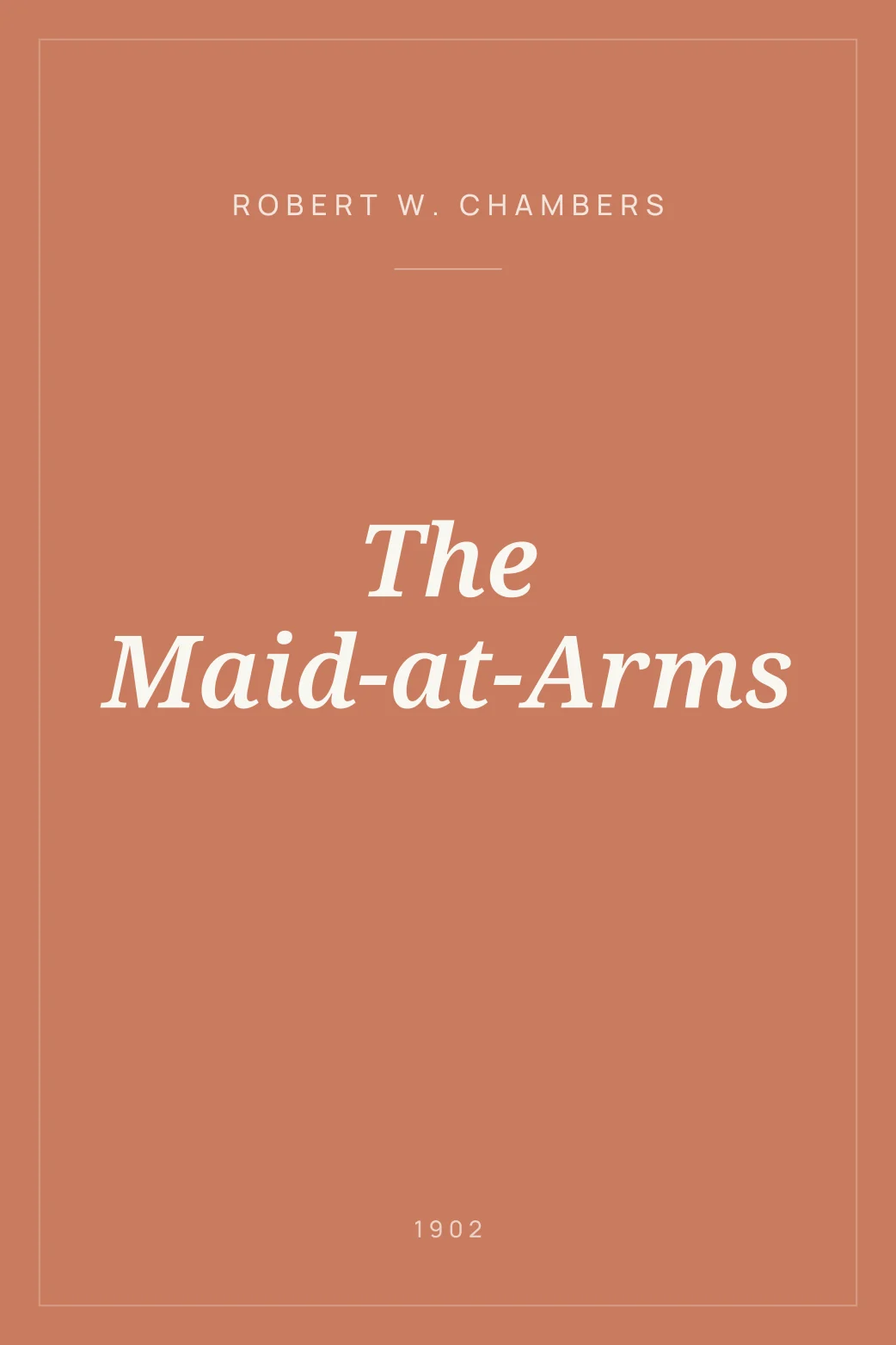 Portada de The Maid-at-Arms