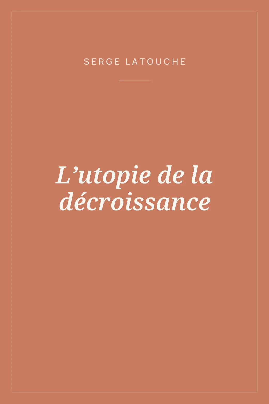Portada de L’utopie de la décroissance