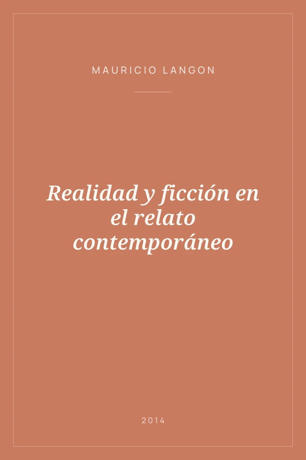 Portada de Realidad y ficción en el relato contemporáneo