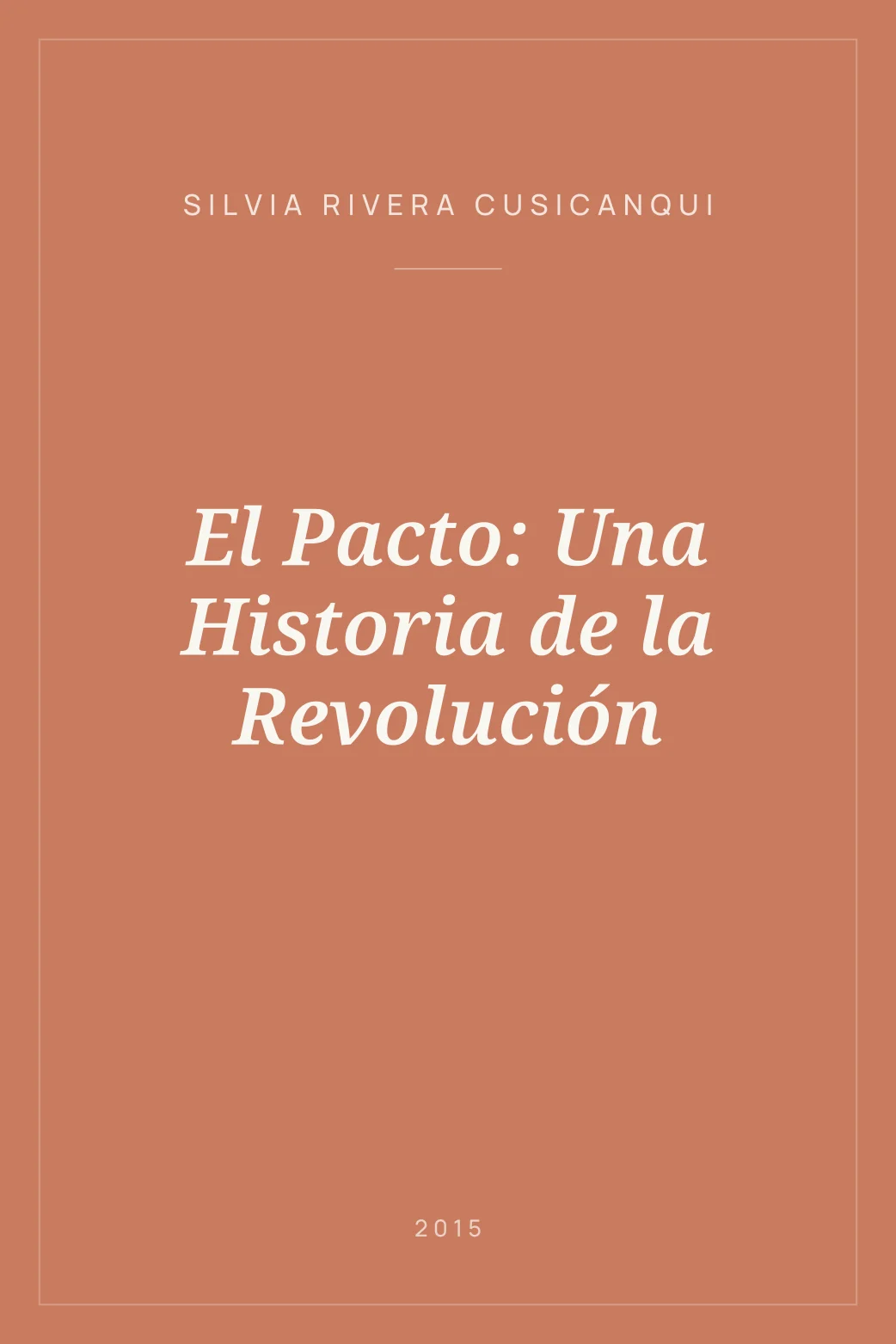 Portada de El Pacto: Una Historia de la Revolución