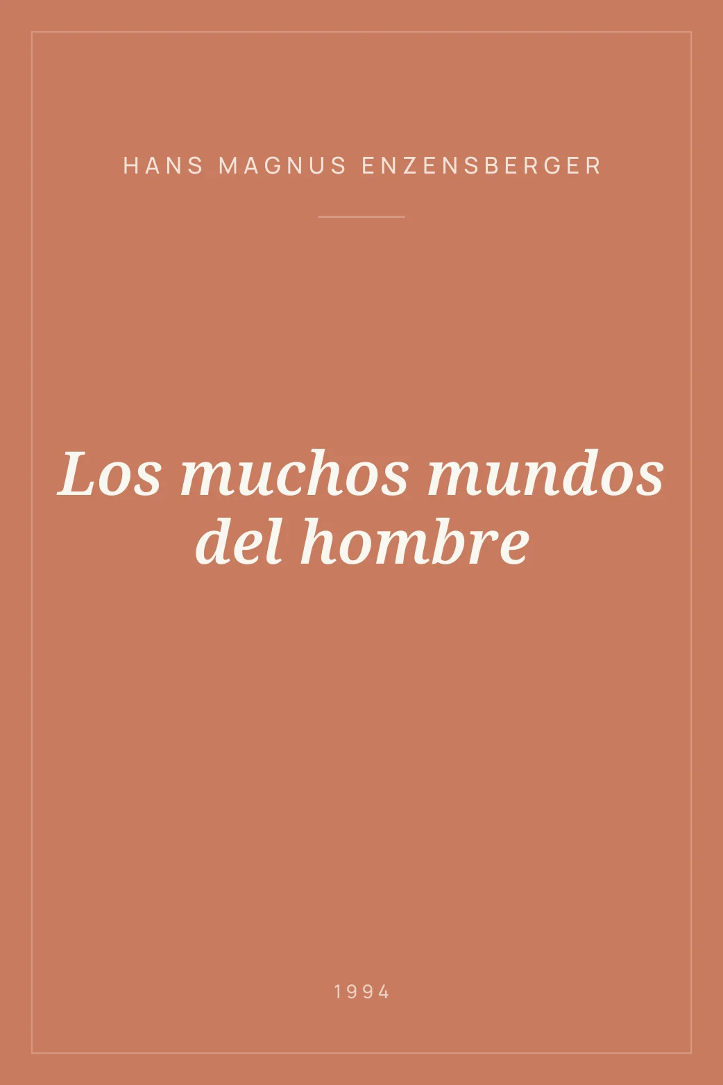 Portada de Los muchos mundos del hombre