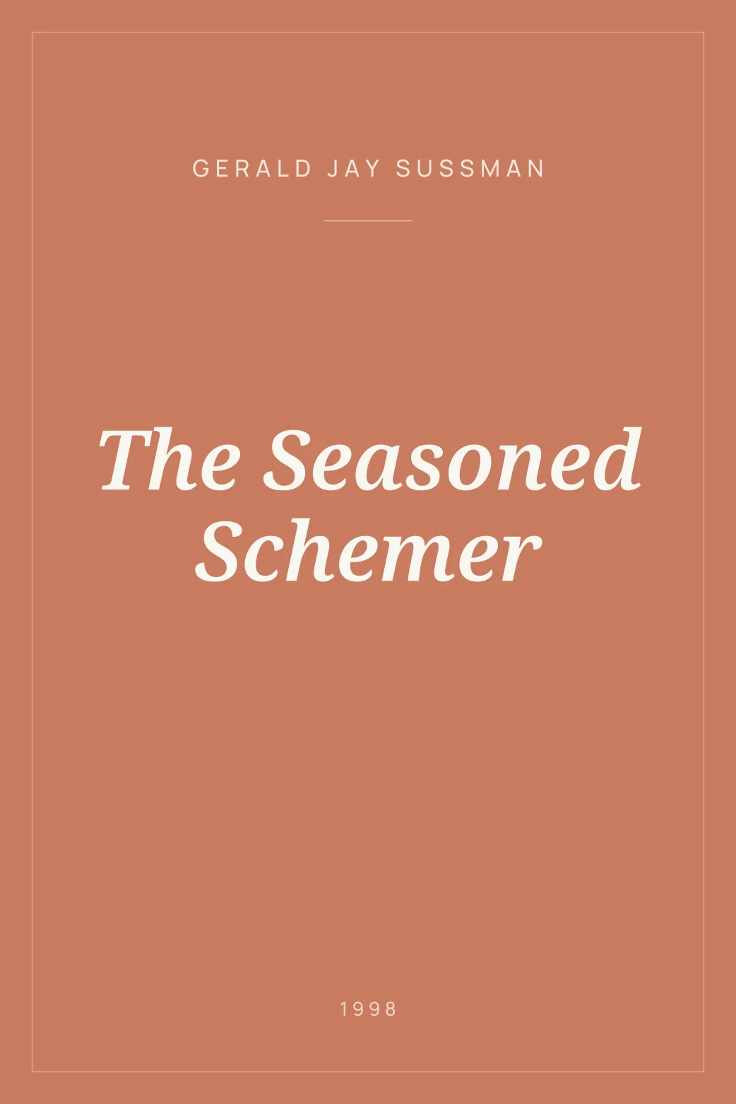 Portada de The Seasoned Schemer
