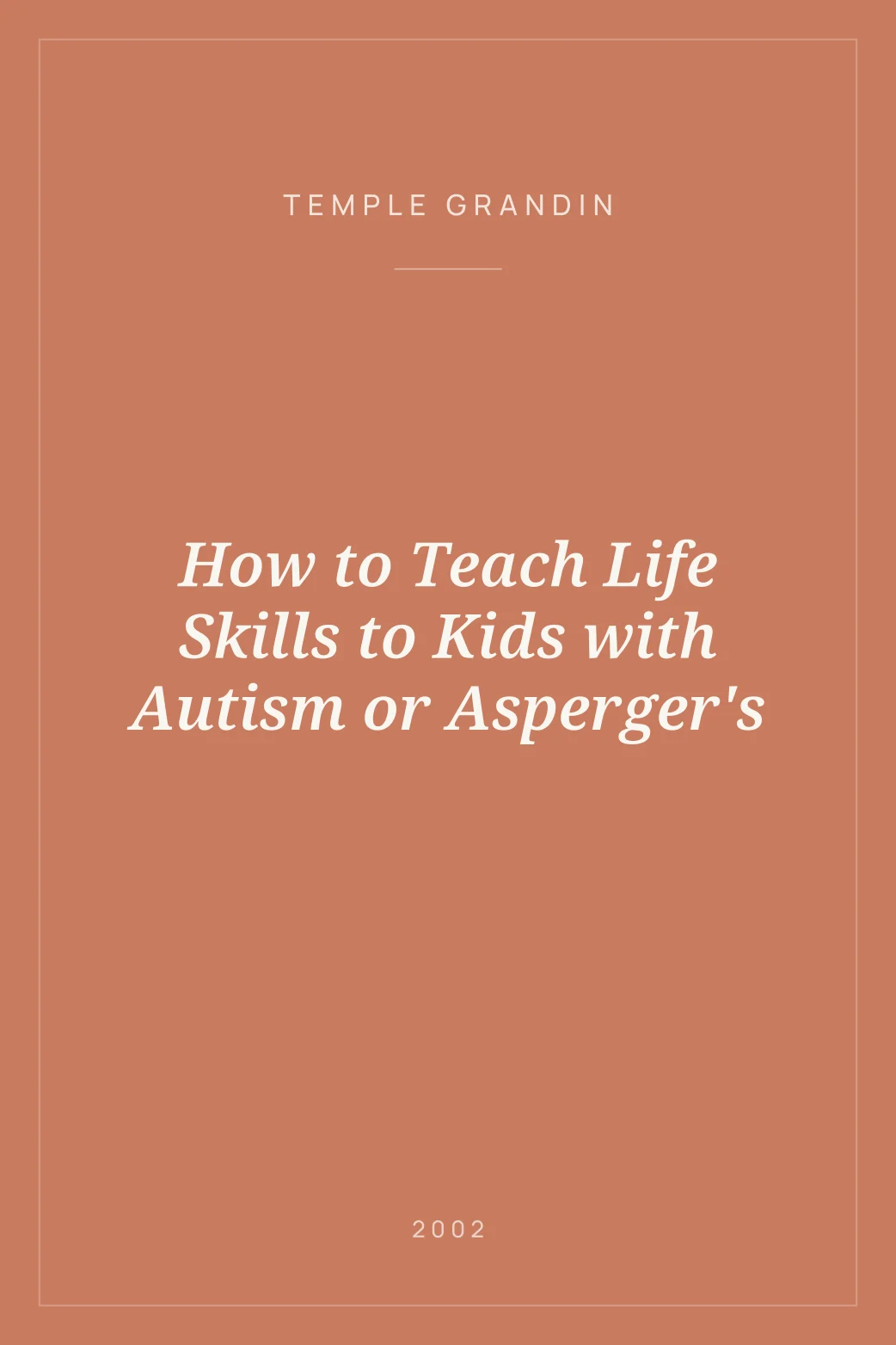 Portada de How to Teach Life Skills to Kids with Autism or Asperger's