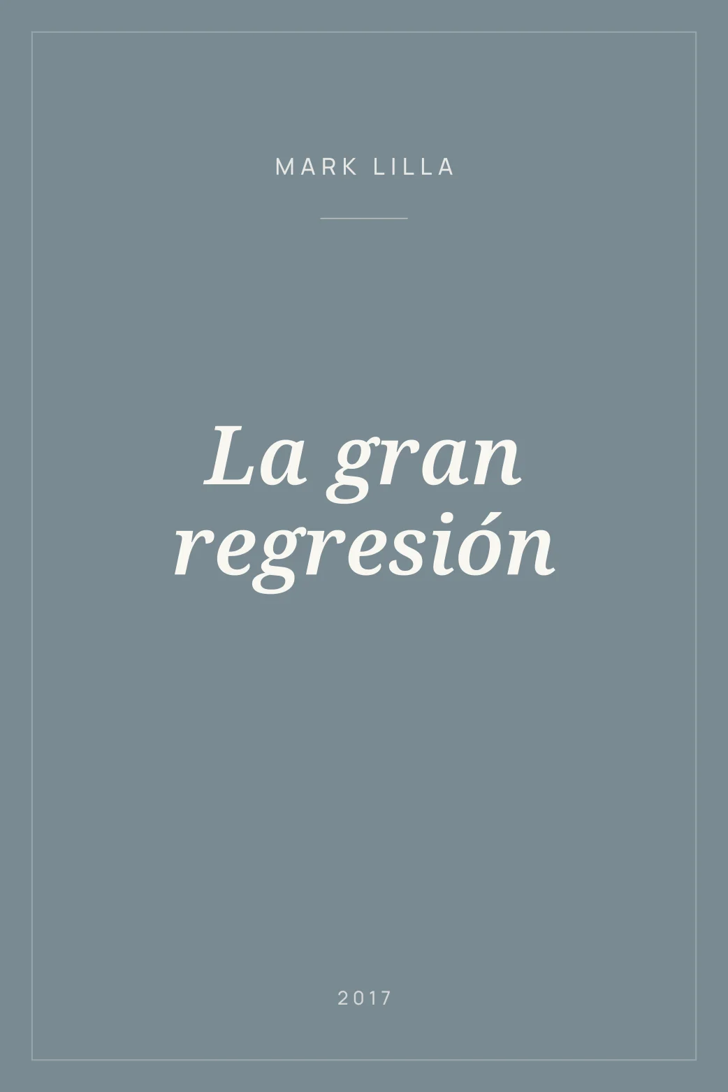Portada de La gran regresión