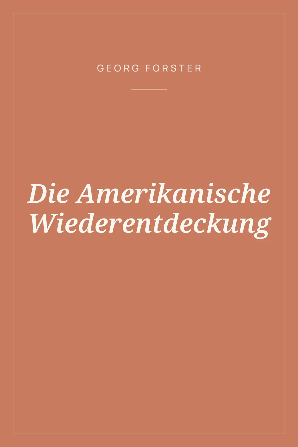 Portada de Die Amerikanische Wiederentdeckung