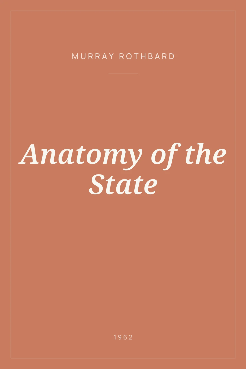 Portada de Anatomy of the State