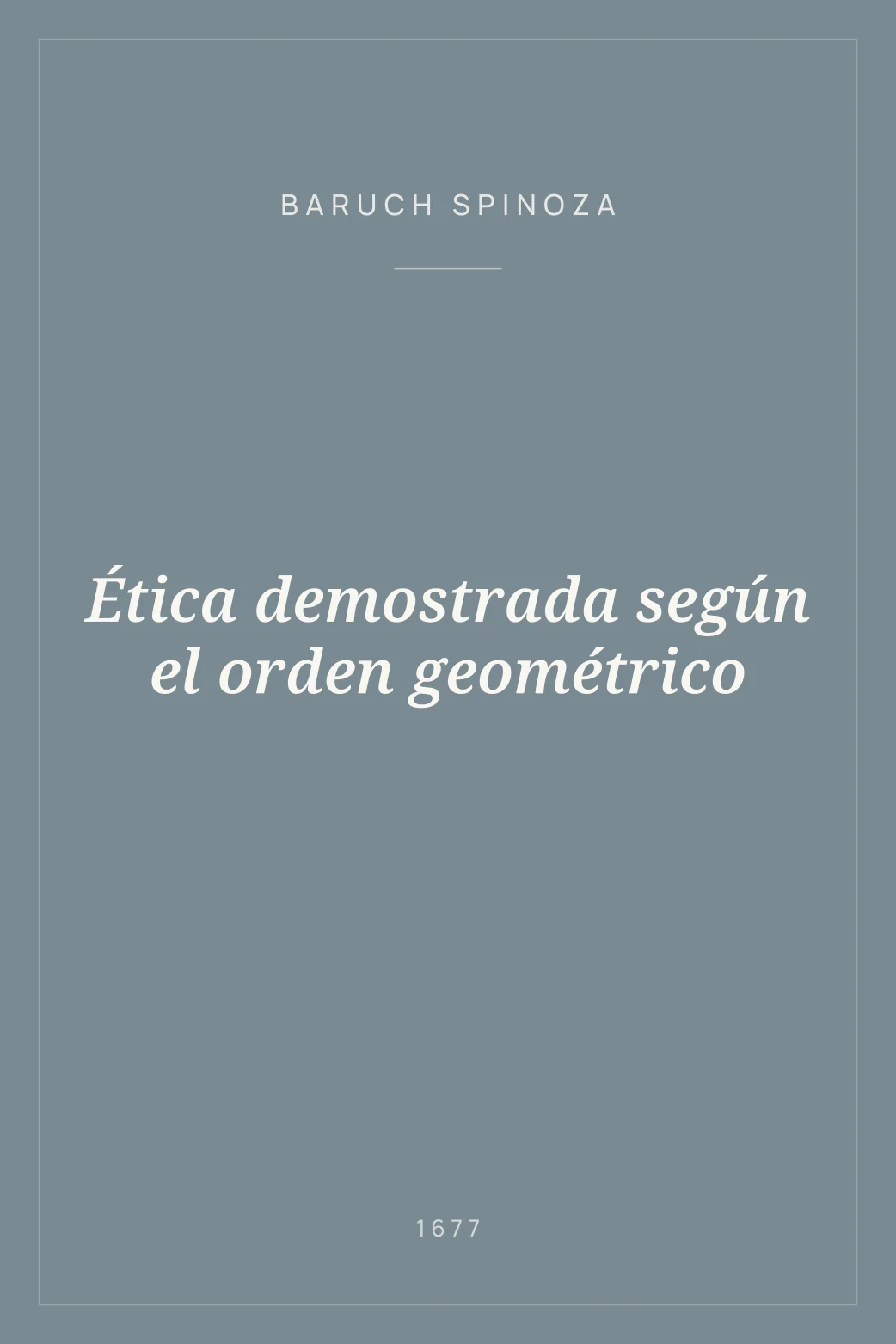 Portada de Ética demostrada según el orden geométrico