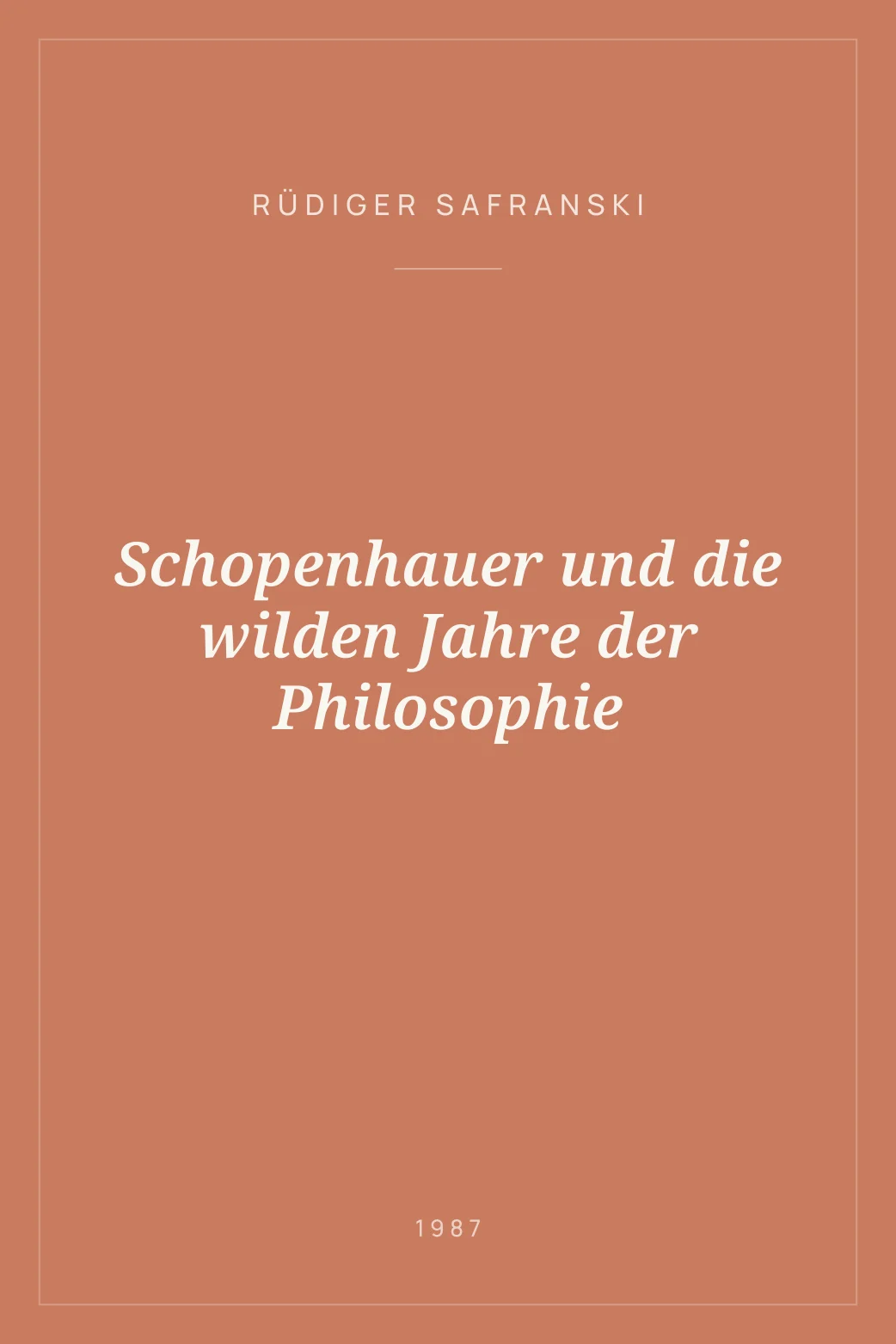 Portada de Schopenhauer und die wilden Jahre der Philosophie