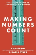 Portada de Making Numbers Count: The Art and Science of Communicating Numbers