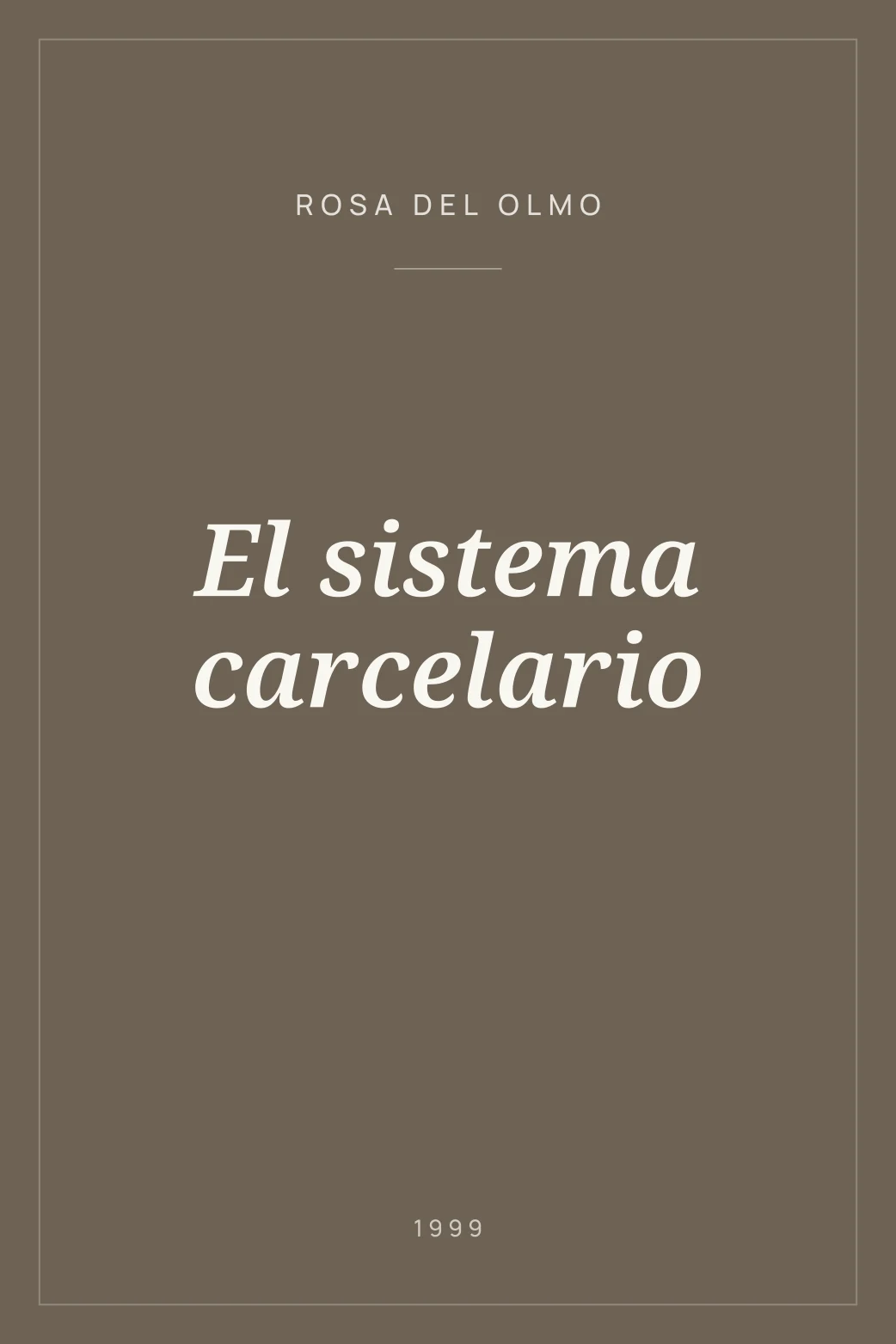 Portada de El sistema carcelario