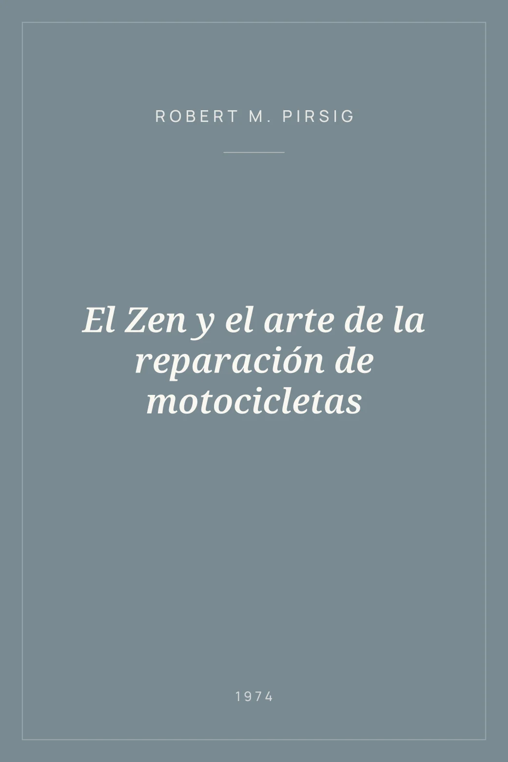 Portada de El Zen y el arte de la reparación de motocicletas