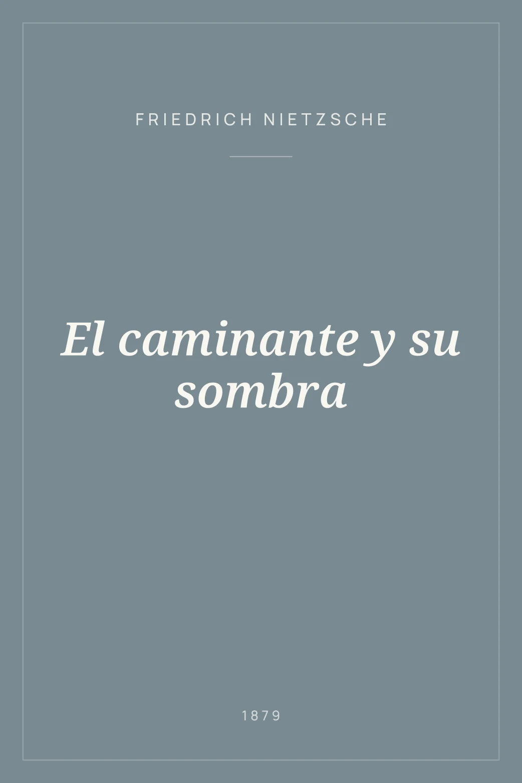 Portada de El caminante y su sombra