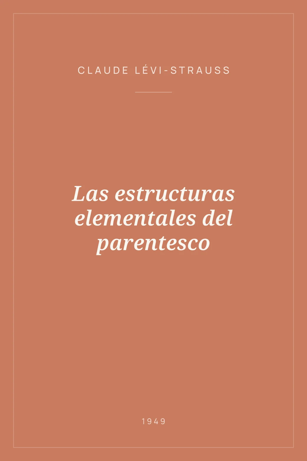 Portada de Las estructuras elementales del parentesco