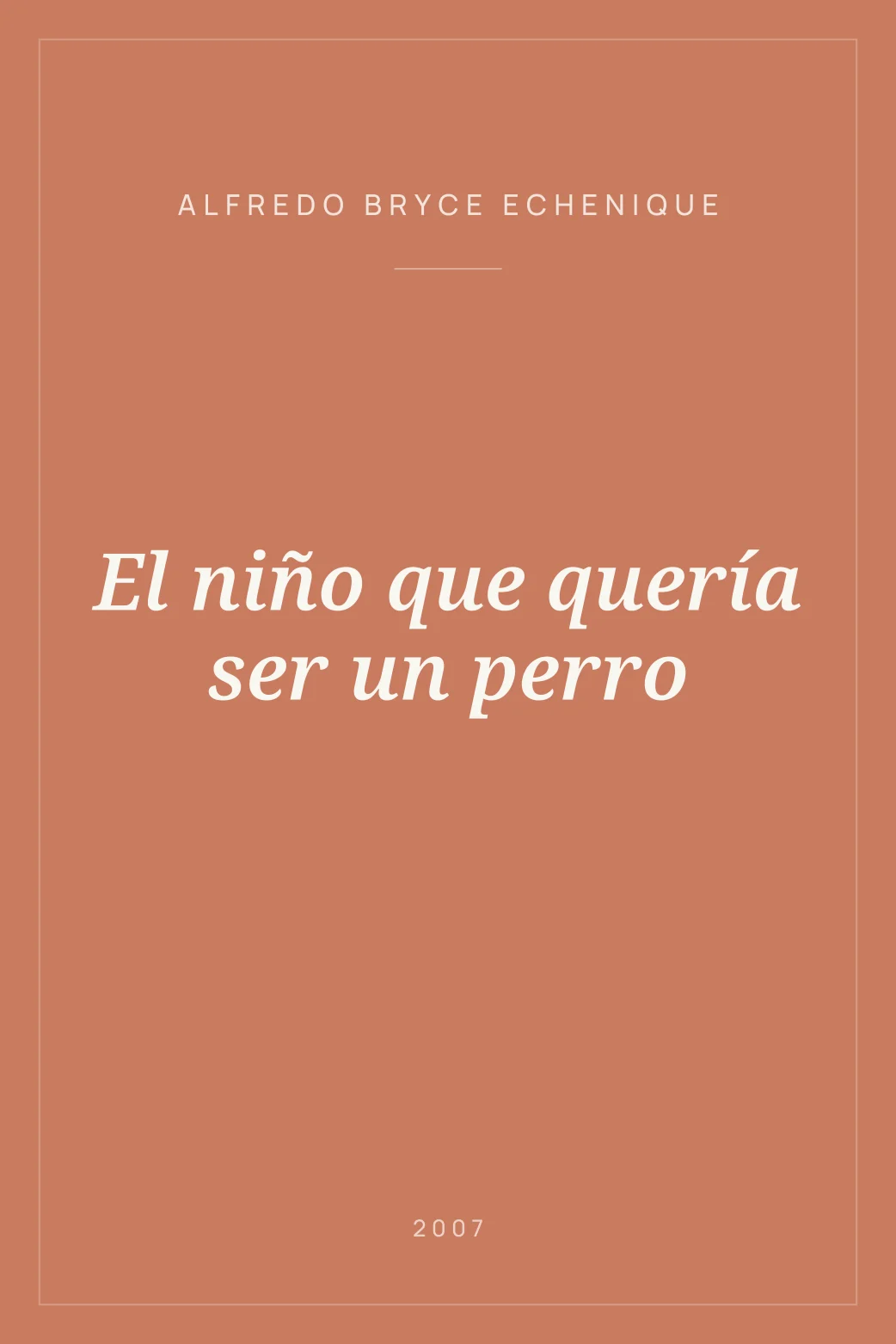 Portada de El niño que quería ser un perro