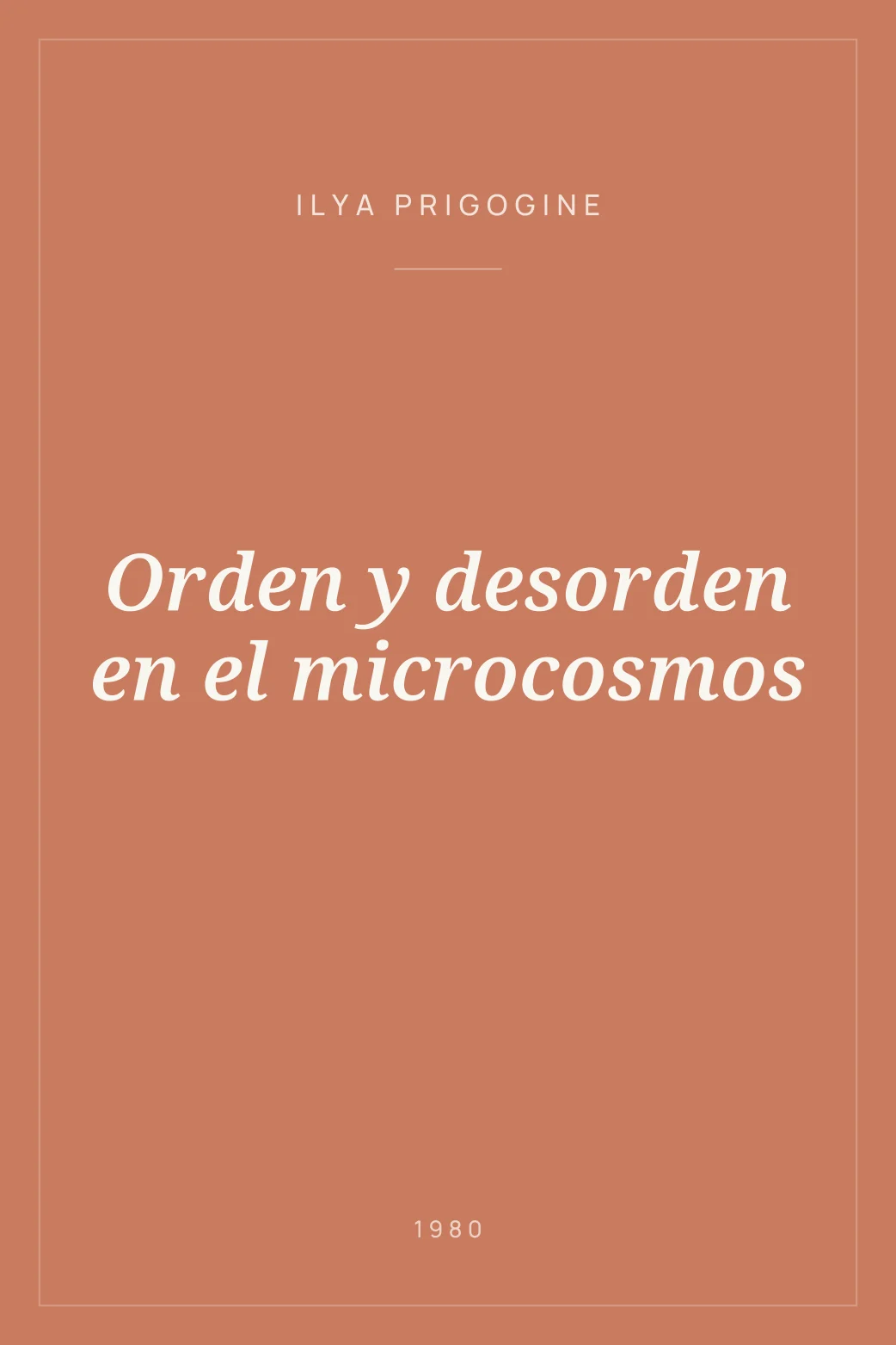 Portada de Orden y desorden en el microcosmos