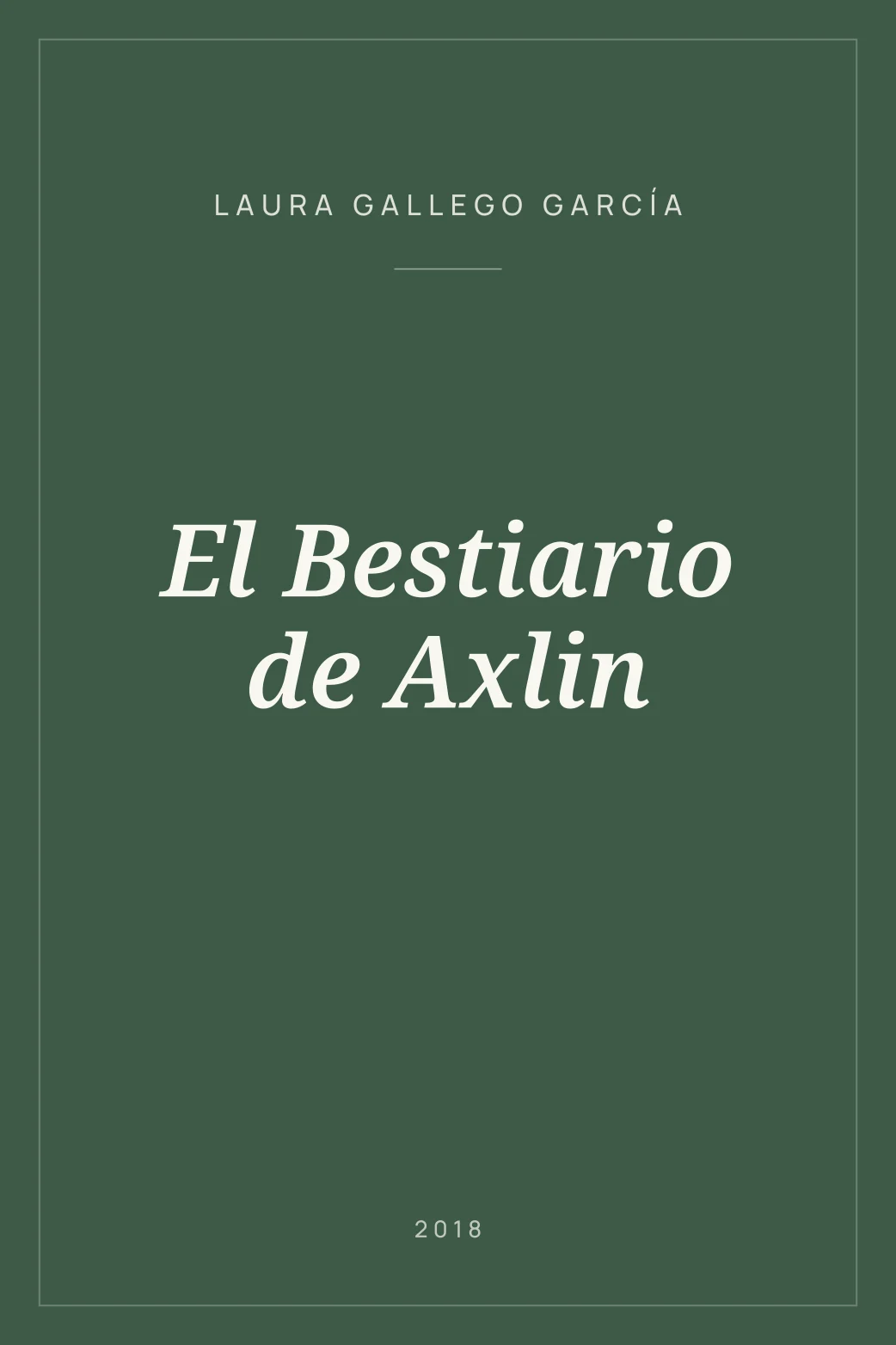 Portada de El Bestiario de Axlin