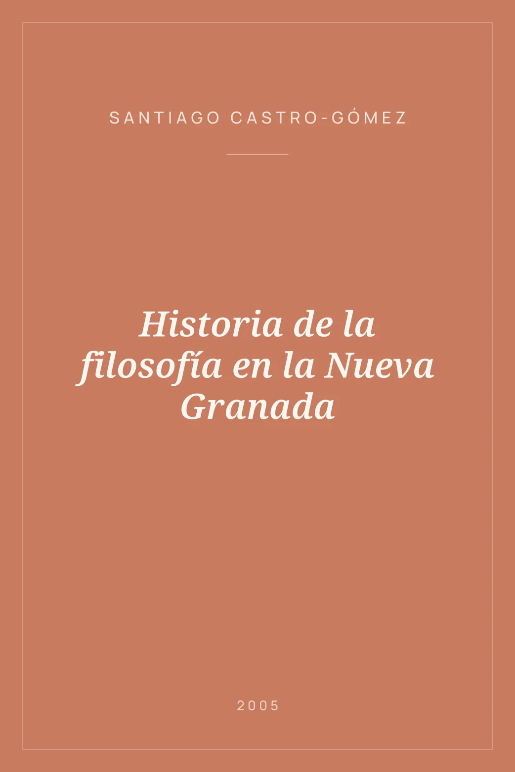 Portada de Historia de la filosofía en la Nueva Granada