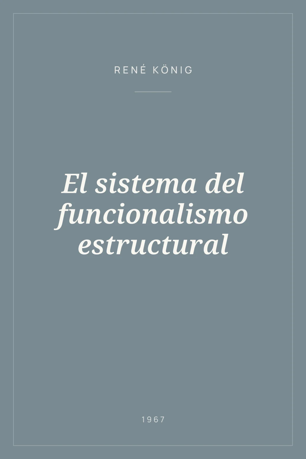 Portada de El sistema del funcionalismo estructural