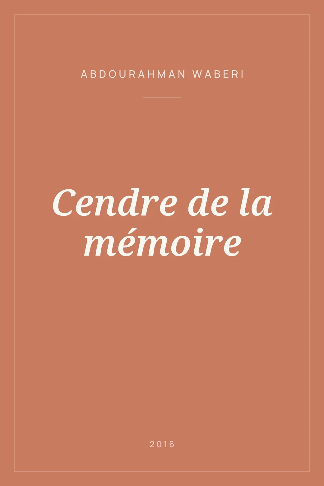 Portada de Cendre de la mémoire