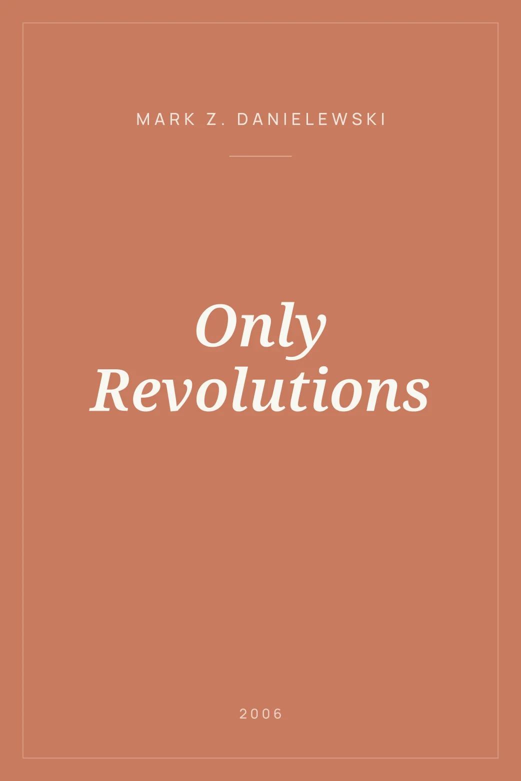 Portada de Only Revolutions