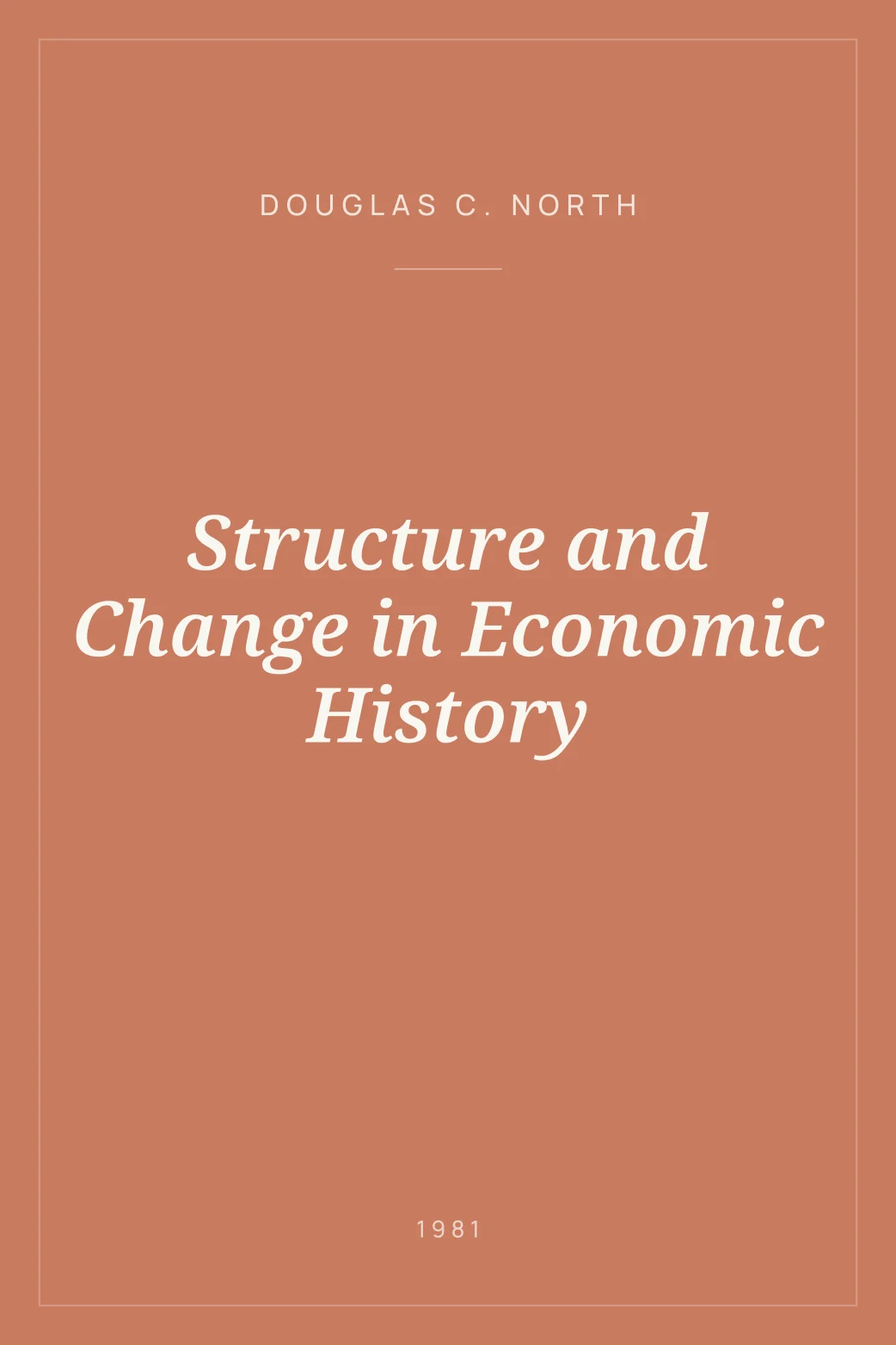 Portada de Structure and Change in Economic History