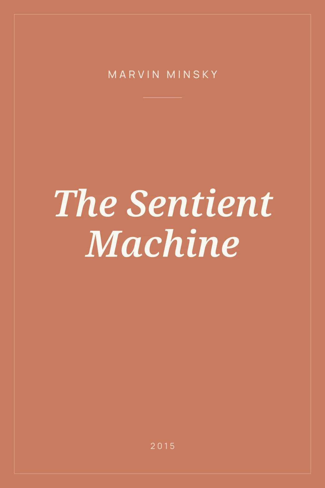 Portada de The Sentient Machine