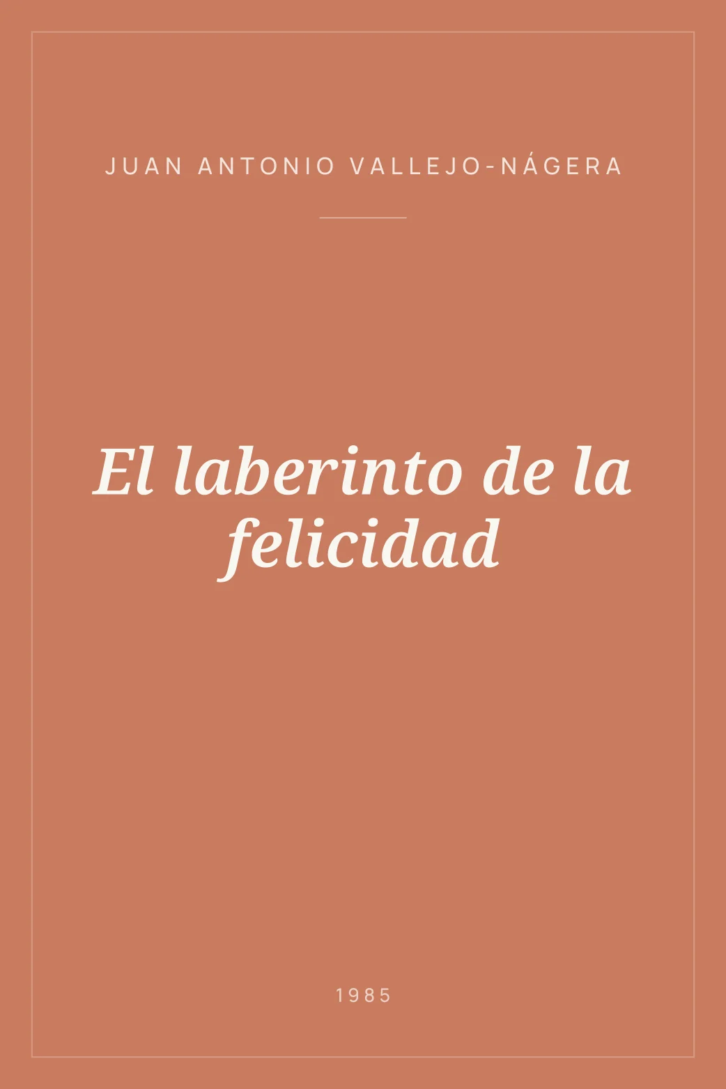 Portada de El laberinto de la felicidad